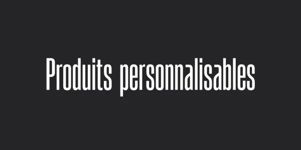 Produits personnalisables